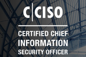 Certified CISO Training: What’s In It For You?